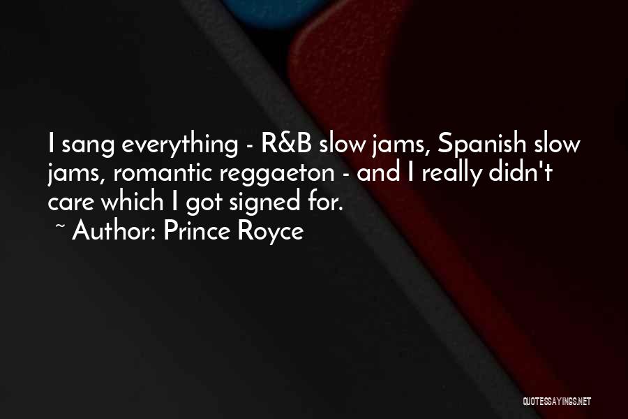 Romantic Spanish Quotes By Prince Royce