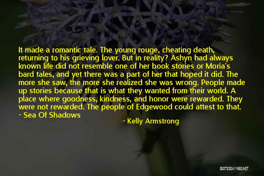 Romantic Stories Quotes By Kelly Armstrong Romantic Stories Quotes By Kelly Armstrong