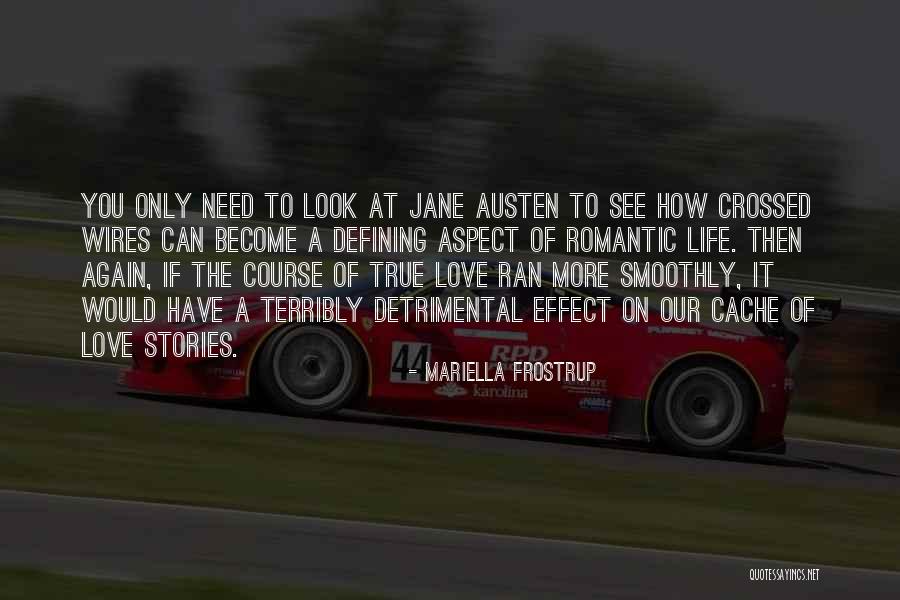 Romantic Stories Quotes By Mariella Frostrup Romantic Stories Quotes By Mariella Frostrup