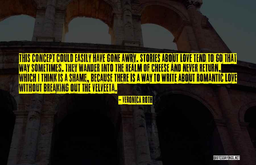 Romantic Stories Quotes By Veronica Roth Romantic Stories Quotes By Veronica Roth