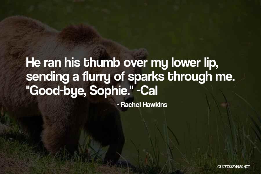 Romantic Suspense Quotes By Rachel Hawkins Romantic Suspense Quotes By Rachel Hawkins