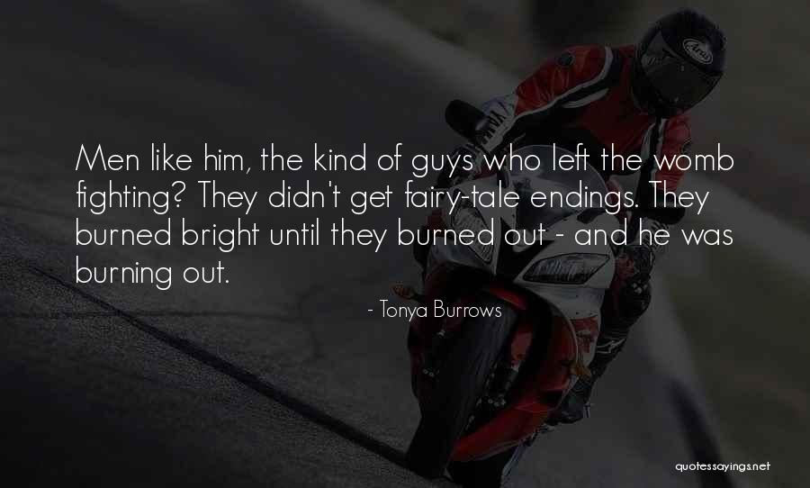Romantic Suspense Quotes By Tonya Burrows Romantic Suspense Quotes By Tonya Burrows