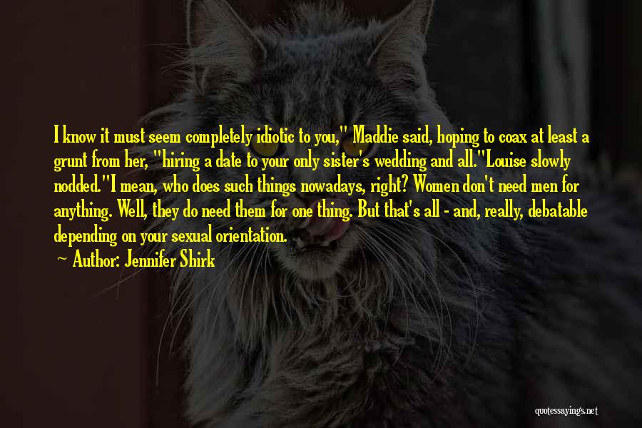 Romantic Things To Do Quotes By Jennifer Shirk