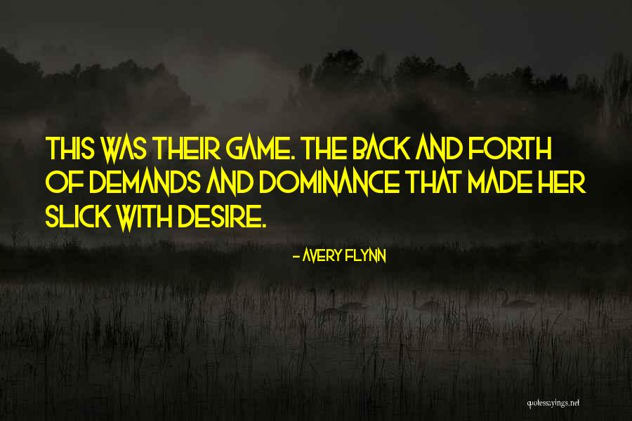 Romantic Thriller Quotes By Avery Flynn Romantic Thriller Quotes By Avery Flynn