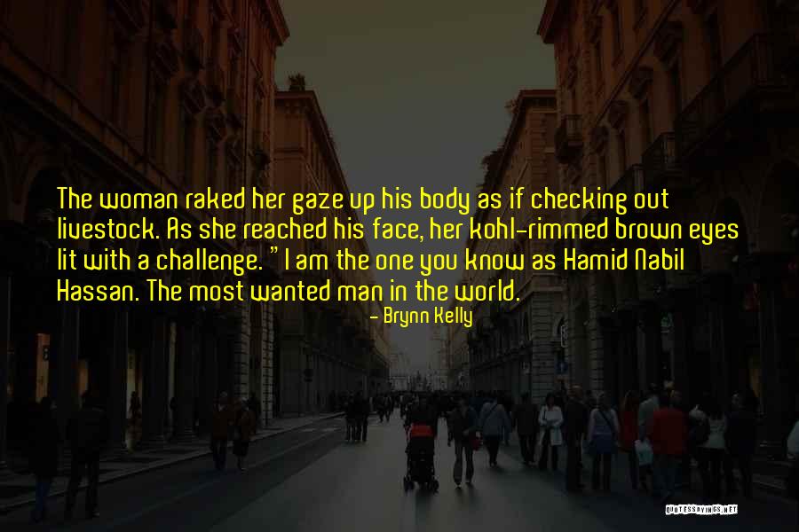 Romantic Thriller Quotes By Brynn Kelly Romantic Thriller Quotes By Brynn Kelly