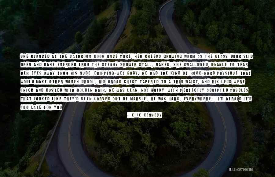 Romantic Thriller Quotes By Elle Kennedy Romantic Thriller Quotes By Elle Kennedy