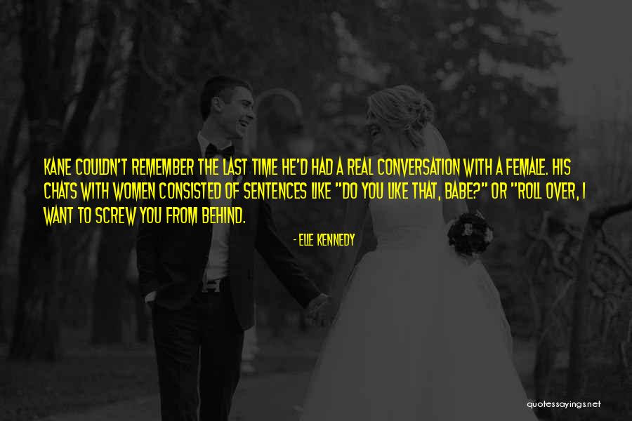 Romantic Thriller Quotes By Elle Kennedy Romantic Thriller Quotes By Elle Kennedy