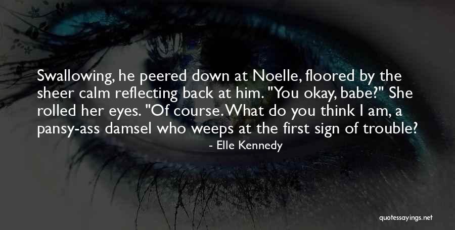 Romantic Thriller Quotes By Elle Kennedy Romantic Thriller Quotes By Elle Kennedy