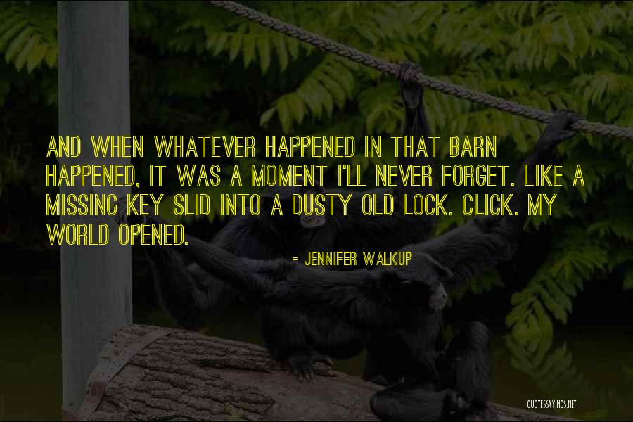Romantic Thriller Quotes By Jennifer Walkup Romantic Thriller Quotes By Jennifer Walkup