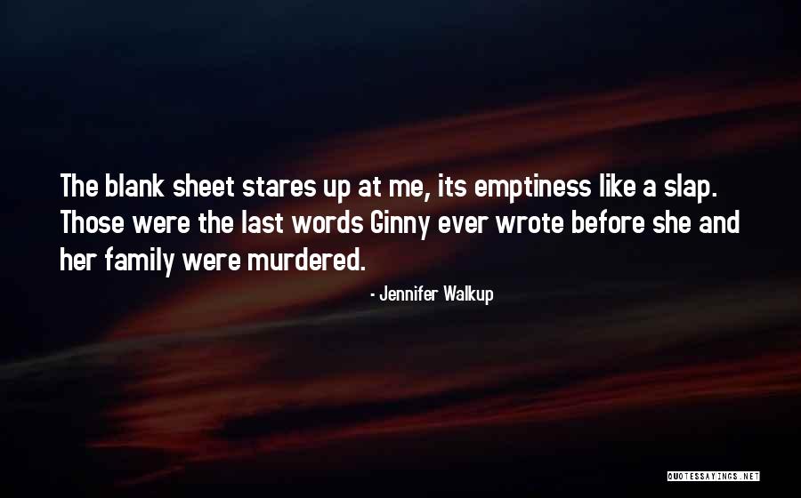 Romantic Thriller Quotes By Jennifer Walkup Romantic Thriller Quotes By Jennifer Walkup