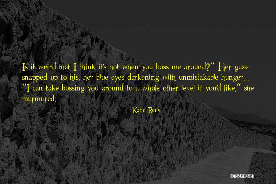 Romantic Thriller Quotes By Katie Reus Romantic Thriller Quotes By Katie Reus