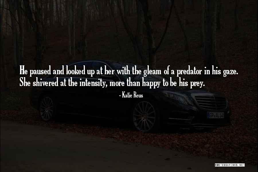 Romantic Thriller Quotes By Katie Reus Romantic Thriller Quotes By Katie Reus