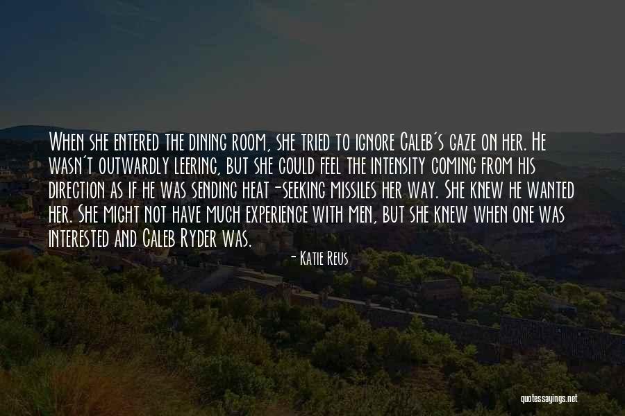 Romantic Thriller Quotes By Katie Reus Romantic Thriller Quotes By Katie Reus