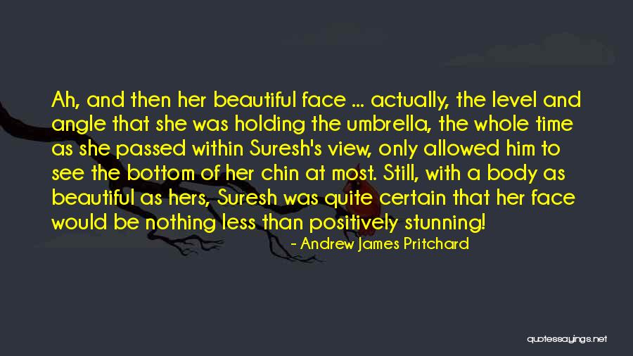 Romantic Umbrella Quotes By Andrew James Pritchard