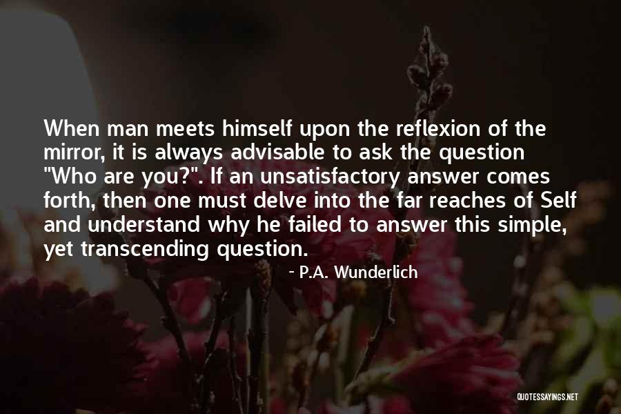 Romantic Yearning Quotes By P.A. Wunderlich Romantic Yearning Quotes By P.A. Wunderlich