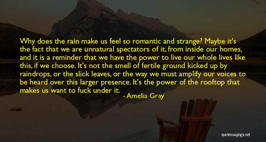 Romantic Your Smell Quotes By Amelia Gray Romantic Your Smell Quotes By Amelia Gray