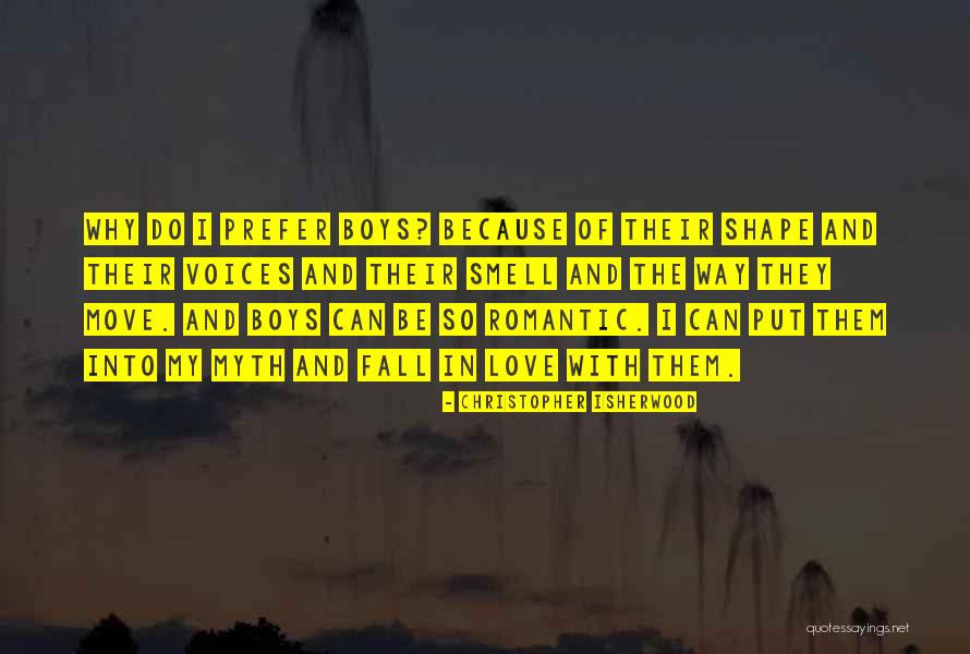 Romantic Your Smell Quotes By Christopher Isherwood Romantic Your Smell Quotes By Christopher Isherwood