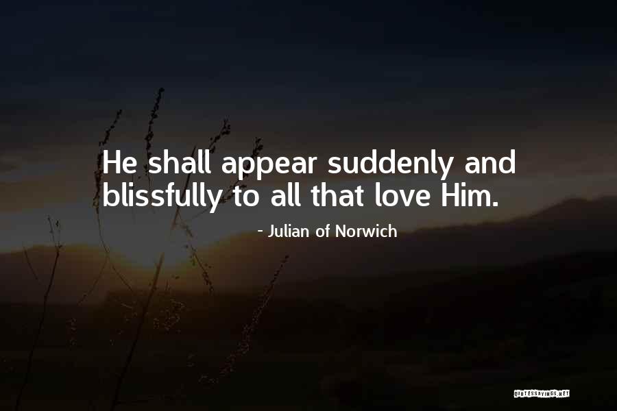 Romantically Attracted Quotes By Julian Of Norwich Romantically Attracted Quotes By Julian Of Norwich