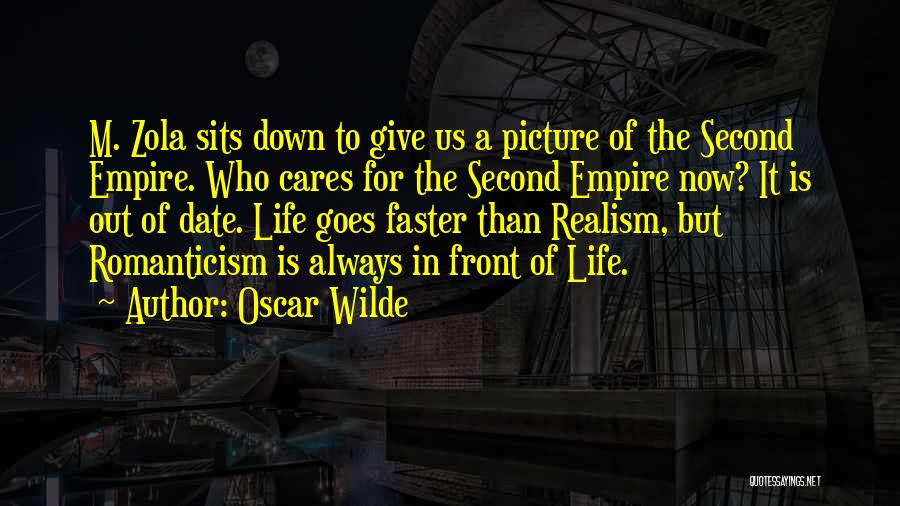 Romanticism And Realism Quotes By Oscar Wilde