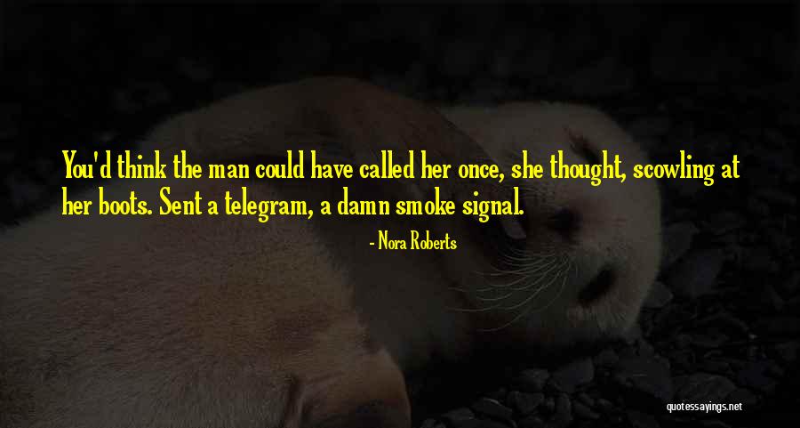Romanticist Bbq Quotes By Nora Roberts