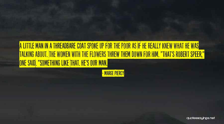 Romanticists Quotes By Marge Piercy Romanticists Quotes By Marge Piercy