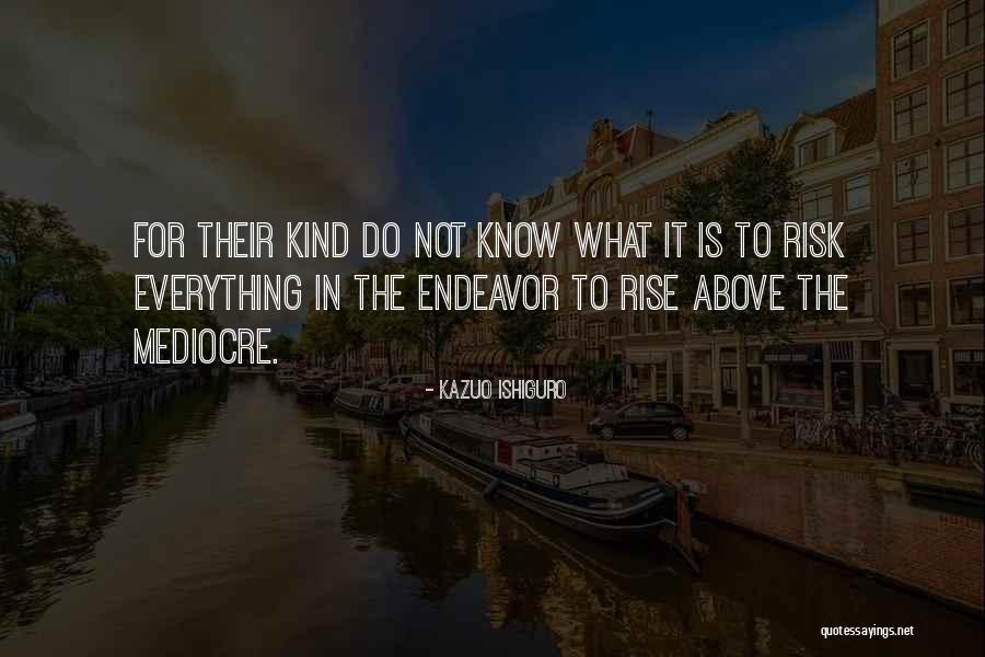 Romanticists Supported Quotes By Kazuo Ishiguro Romanticists Supported Quotes By Kazuo Ishiguro