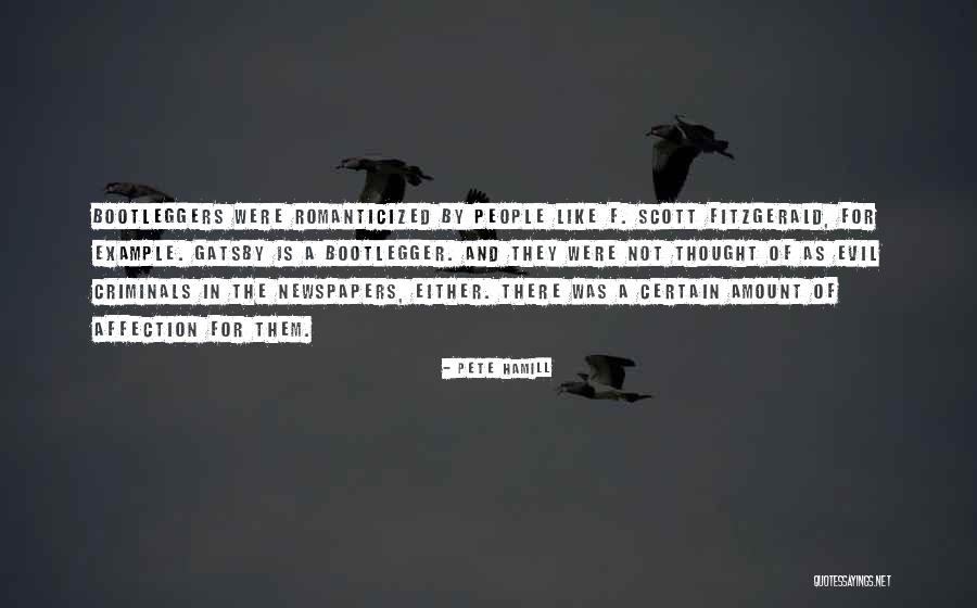Romanticized Quotes By Pete Hamill Romanticized Quotes By Pete Hamill