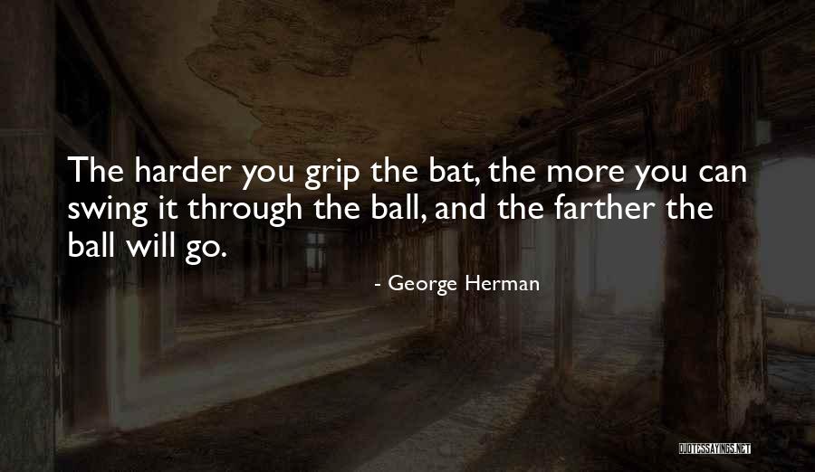 Romantics Movie 2010 Quotes By George Herman Romantics Movie 2010 Quotes By George Herman