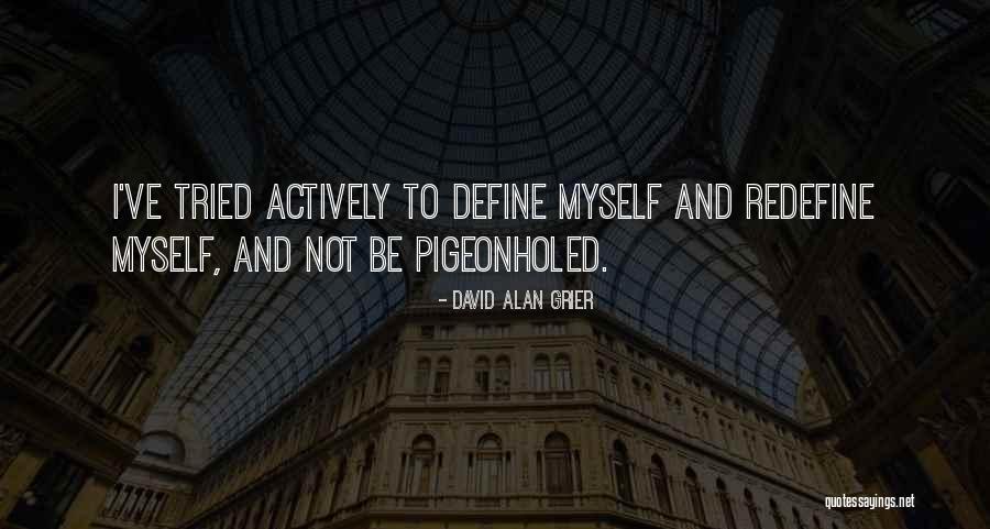 Romanul Baltagul Quotes By David Alan Grier Romanul Baltagul Quotes By David Alan Grier
