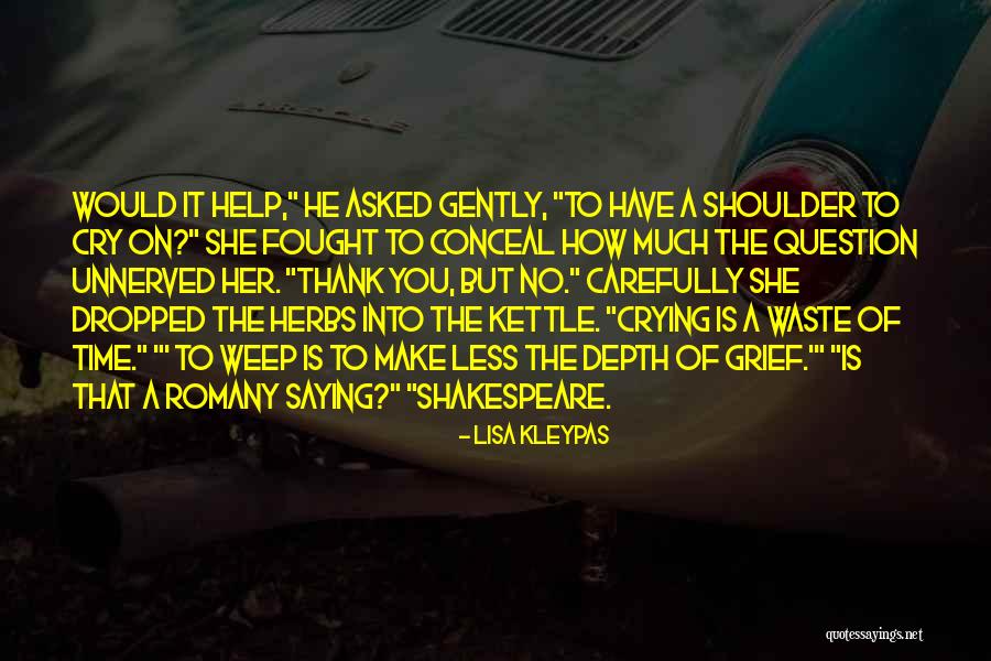 Romany Saying Quotes By Lisa Kleypas Romany Saying Quotes By Lisa Kleypas