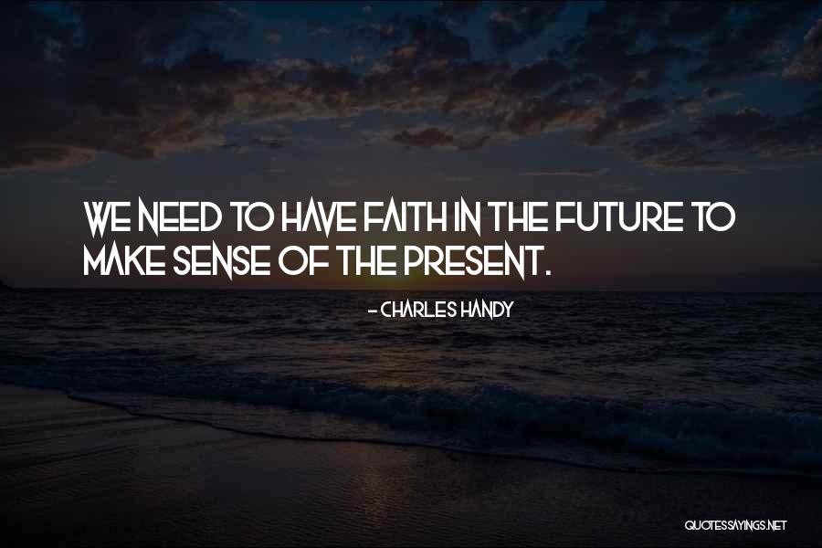 Romanzi Piu Quotes By Charles Handy Romanzi Piu Quotes By Charles Handy
