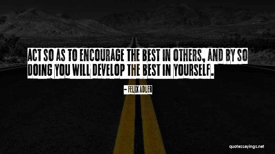 Romanzi Piu Quotes By Felix Adler Romanzi Piu Quotes By Felix Adler