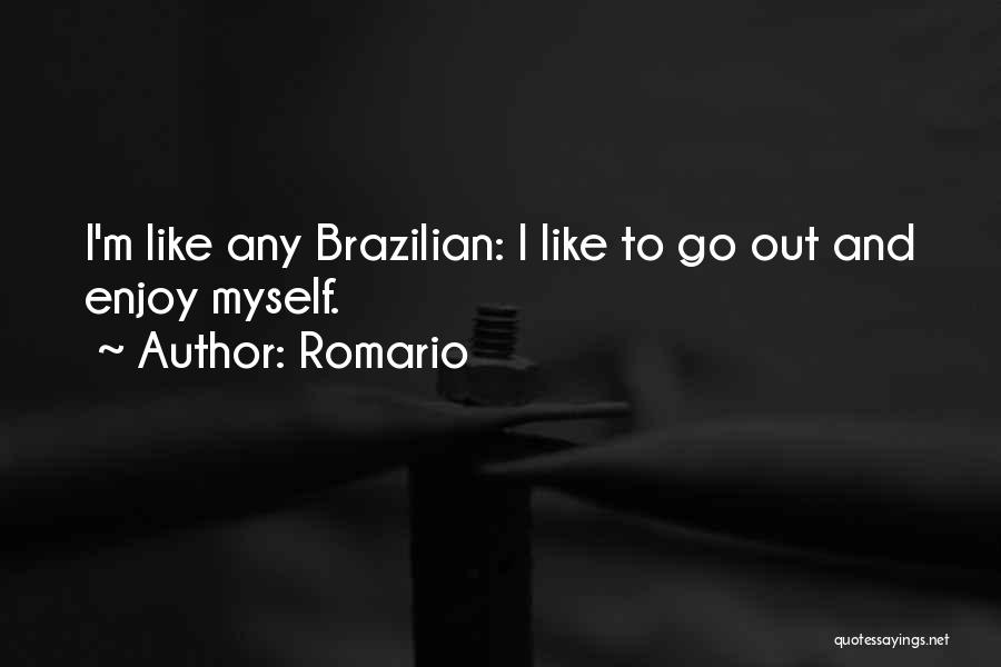 Romario Quotes 1416992