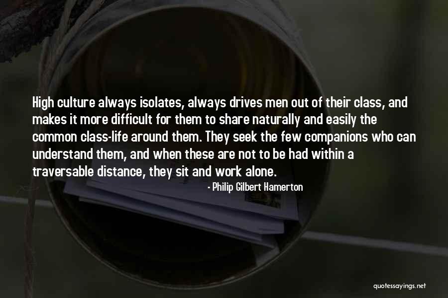 Romas Dambrauskas Quotes By Philip Gilbert Hamerton Romas Dambrauskas Quotes By Philip Gilbert Hamerton