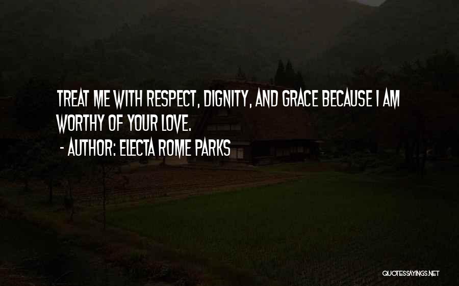 Rome And Love Quotes By Electa Rome Parks