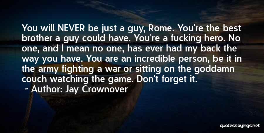 Rome And Love Quotes By Jay Crownover