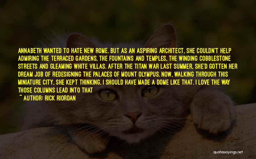 Rome And Love Quotes By Rick Riordan