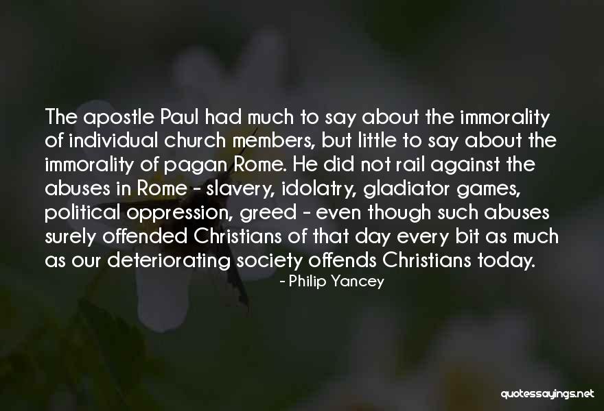 Rome Gladiator Quotes By Philip Yancey