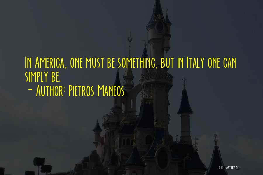 Rome Italy Quotes By Pietros Maneos