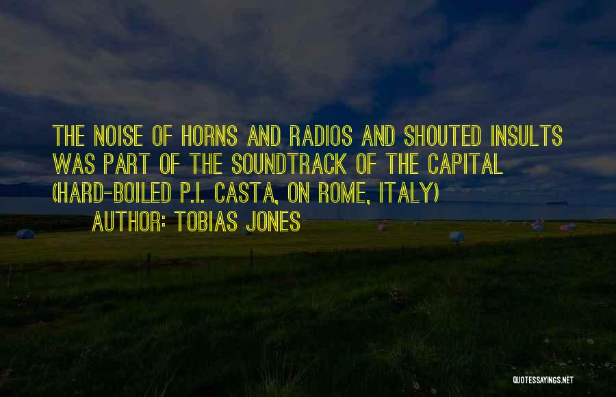 Rome Italy Quotes By Tobias Jones