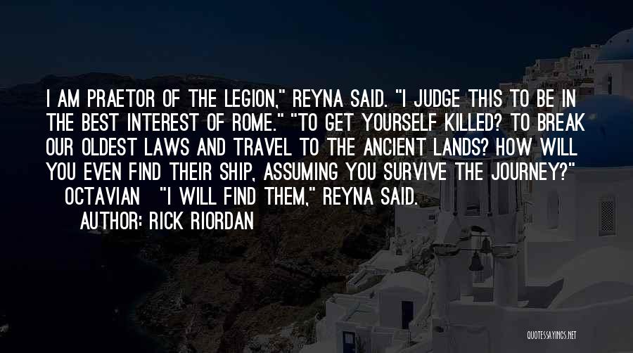 Rome Legion Quotes By Rick Riordan