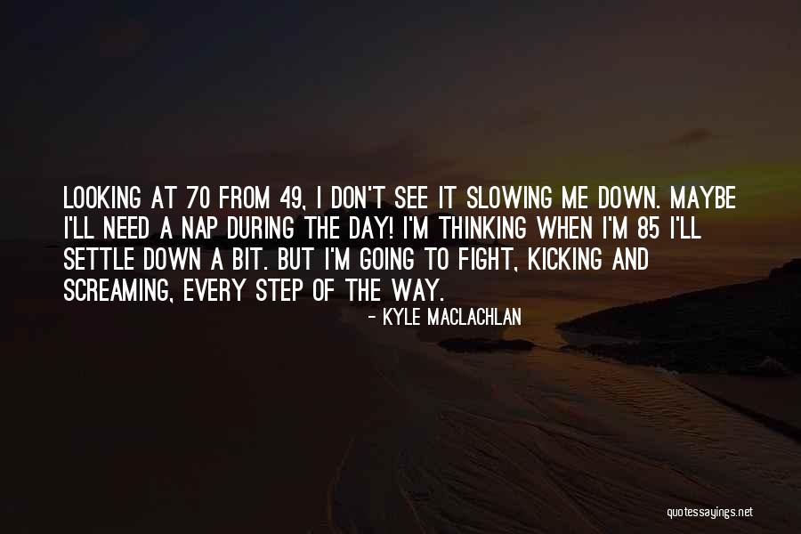 Rome Was Not Built In A Day Quotes By Kyle MacLachlan Rome Was Not Built In A Day Quotes By Kyle MacLachlan