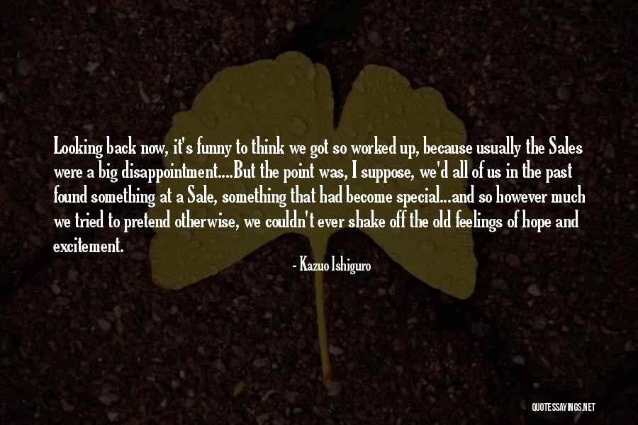 Romeo And Juliet Defiance Quotes By Kazuo Ishiguro Romeo And Juliet Defiance Quotes By Kazuo Ishiguro