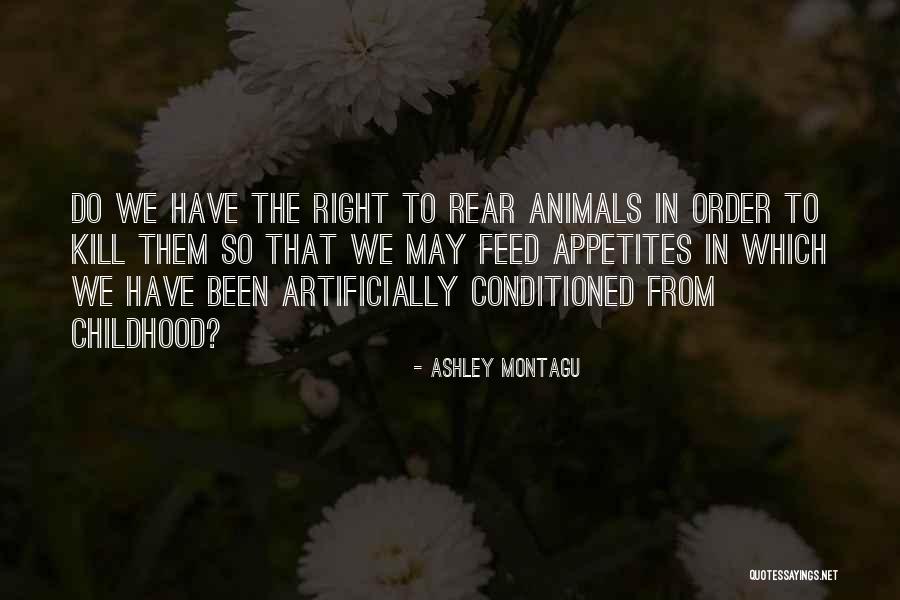 Romeo And Juliet Feuding Family Quotes By Ashley Montagu Romeo And Juliet Feuding Family Quotes By Ashley Montagu