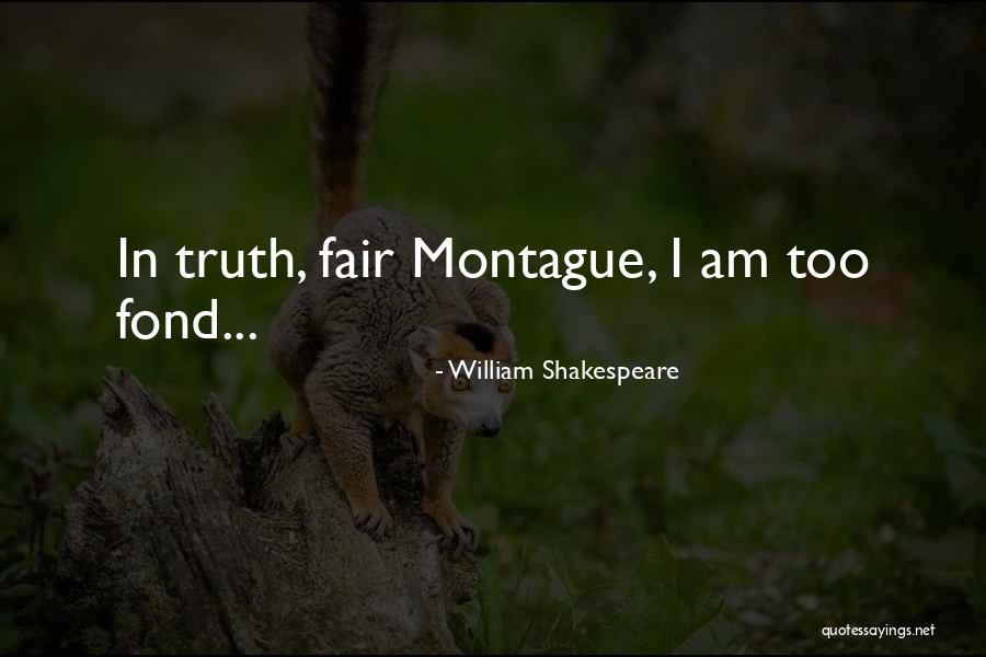 Romeo And Juliet Love Quotes By William Shakespeare