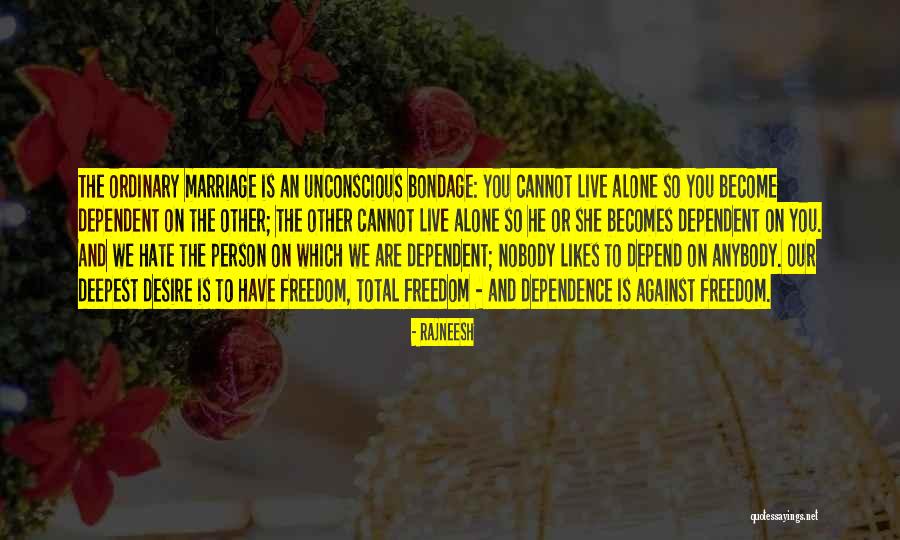 Romeo And Juliet Patriarchal Society Quotes By Rajneesh Romeo And Juliet Patriarchal Society Quotes By Rajneesh