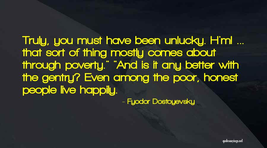 Romeo And Juliet Sampson And Gregory Quotes By Fyodor Dostoyevsky Romeo And Juliet Sampson And Gregory Quotes By Fyodor Dostoyevsky