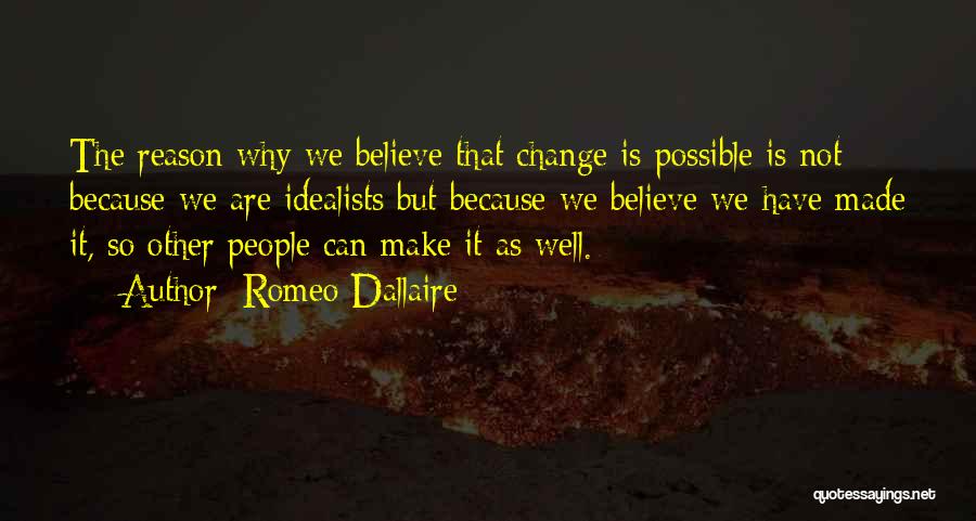 Romeo Dallaire Quotes 910837