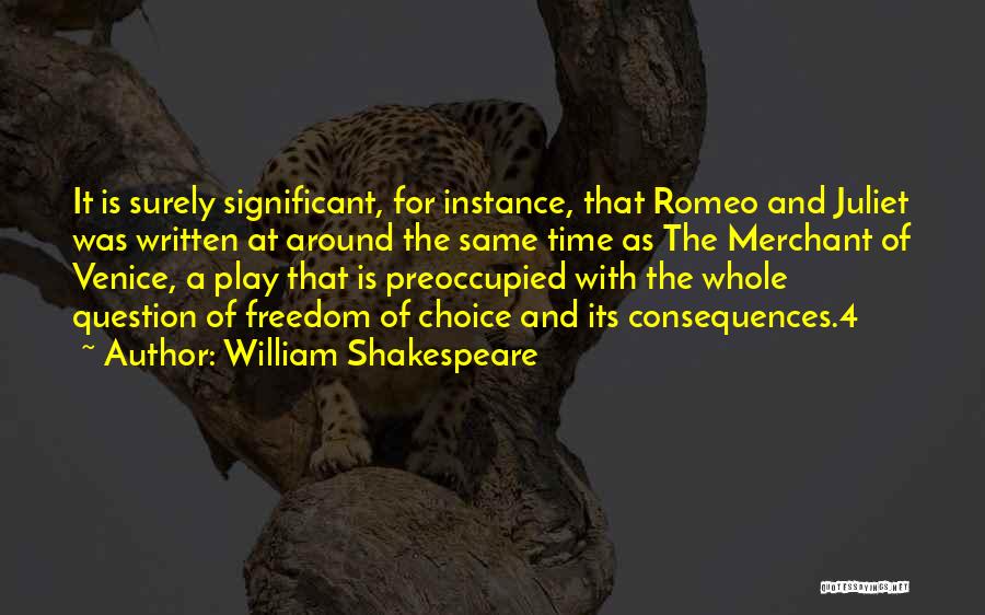 Romeo Juliet Quotes By William Shakespeare