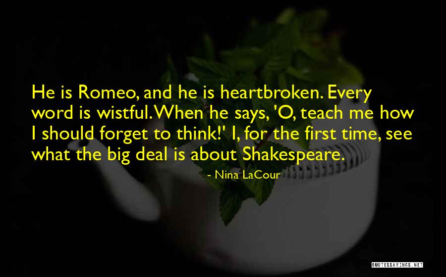 Romeo Says About Juliet Quotes By Nina LaCour Romeo Says About Juliet Quotes By Nina LaCour